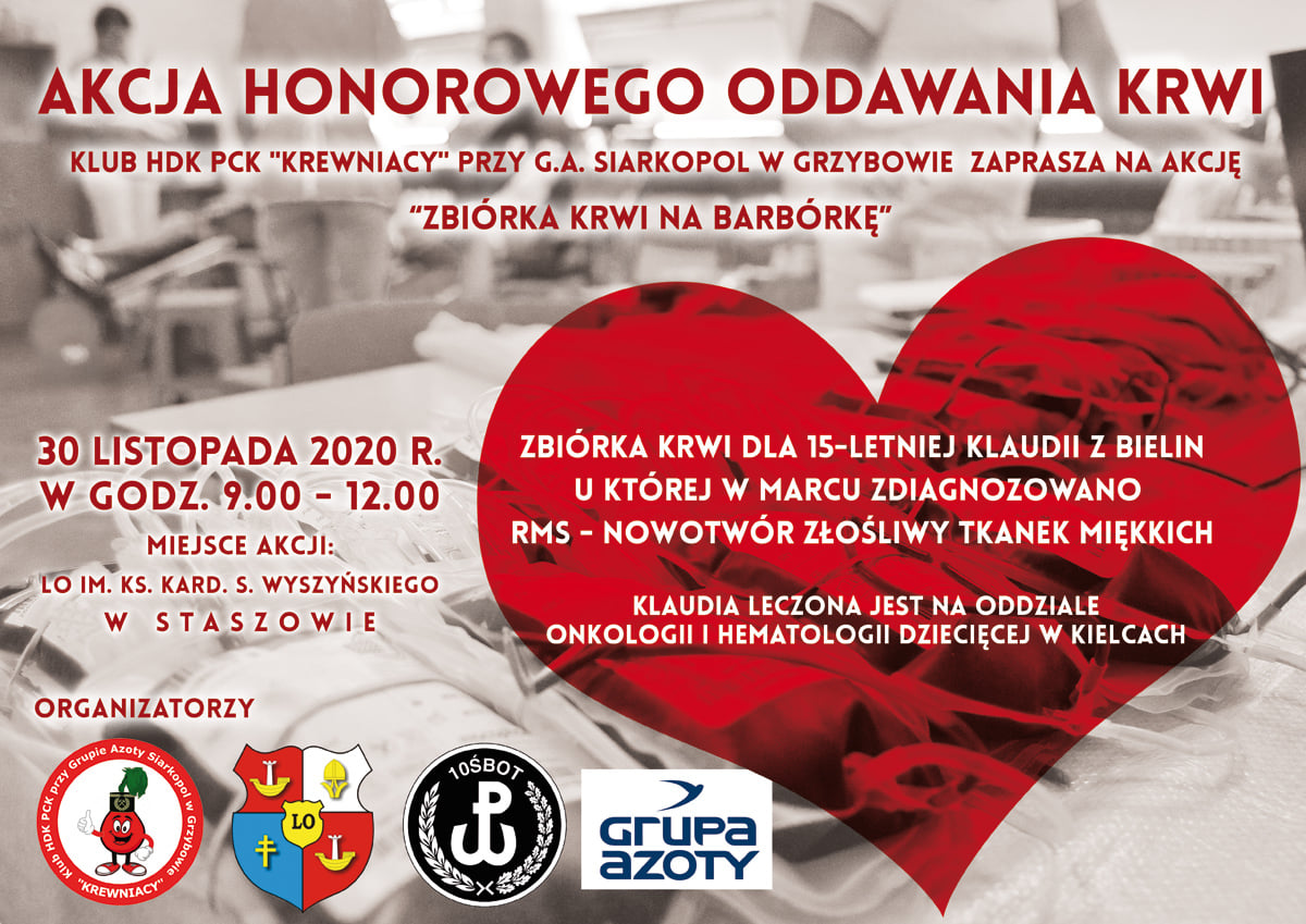 Plakat: Zbiórka krwi dla 15-letniej Klaudii z Bielin. 30 listopada 2020 r., godz. 9:00-12:00, Liceum Ogólnokształcące im. ks. kard. Stefana Wyszyńskiego w Staszowie.