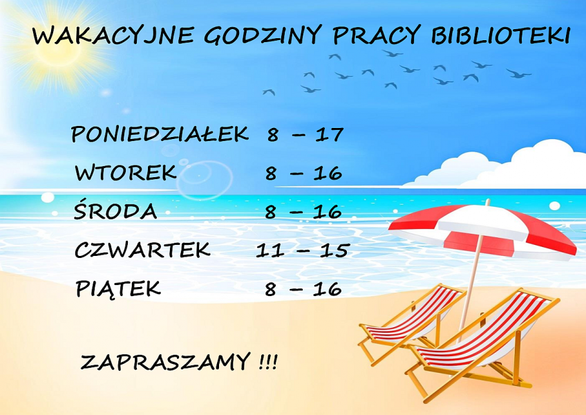 W okresie wakacyjnym (od 28.06.2021r. do 27.08.2021r.) Biblioteka w Staszowie czynna będzie :   Poniedziałek: 8 – 17 Wtorek: 8 – 16 Środa: 8 – 16 Czwartek: 11 – 15 Piątek: 8 –16