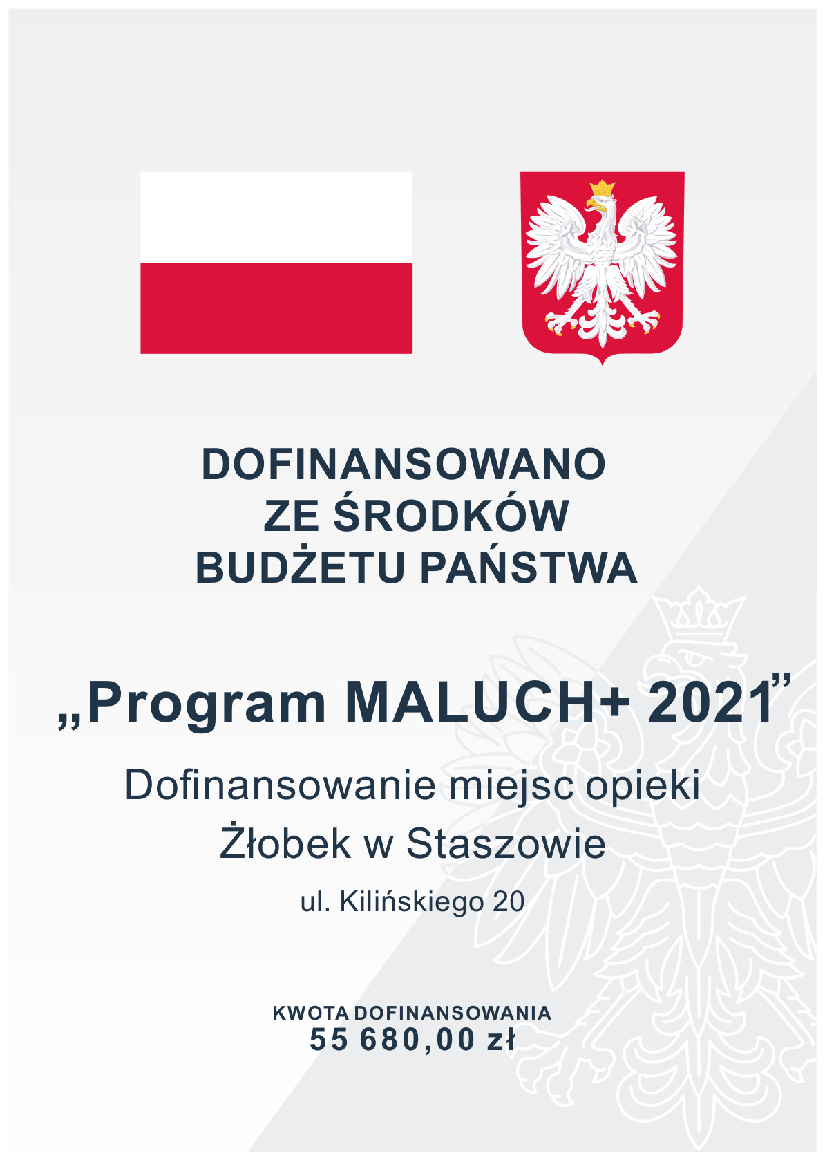 Dofinansowanie miejsc opieki  w Żłobku w Staszowie,  ul. Kilińskiego 20. KWOTA DOFINANSOWANIA: 5 5 6 8 0 , 0 0 z ł.