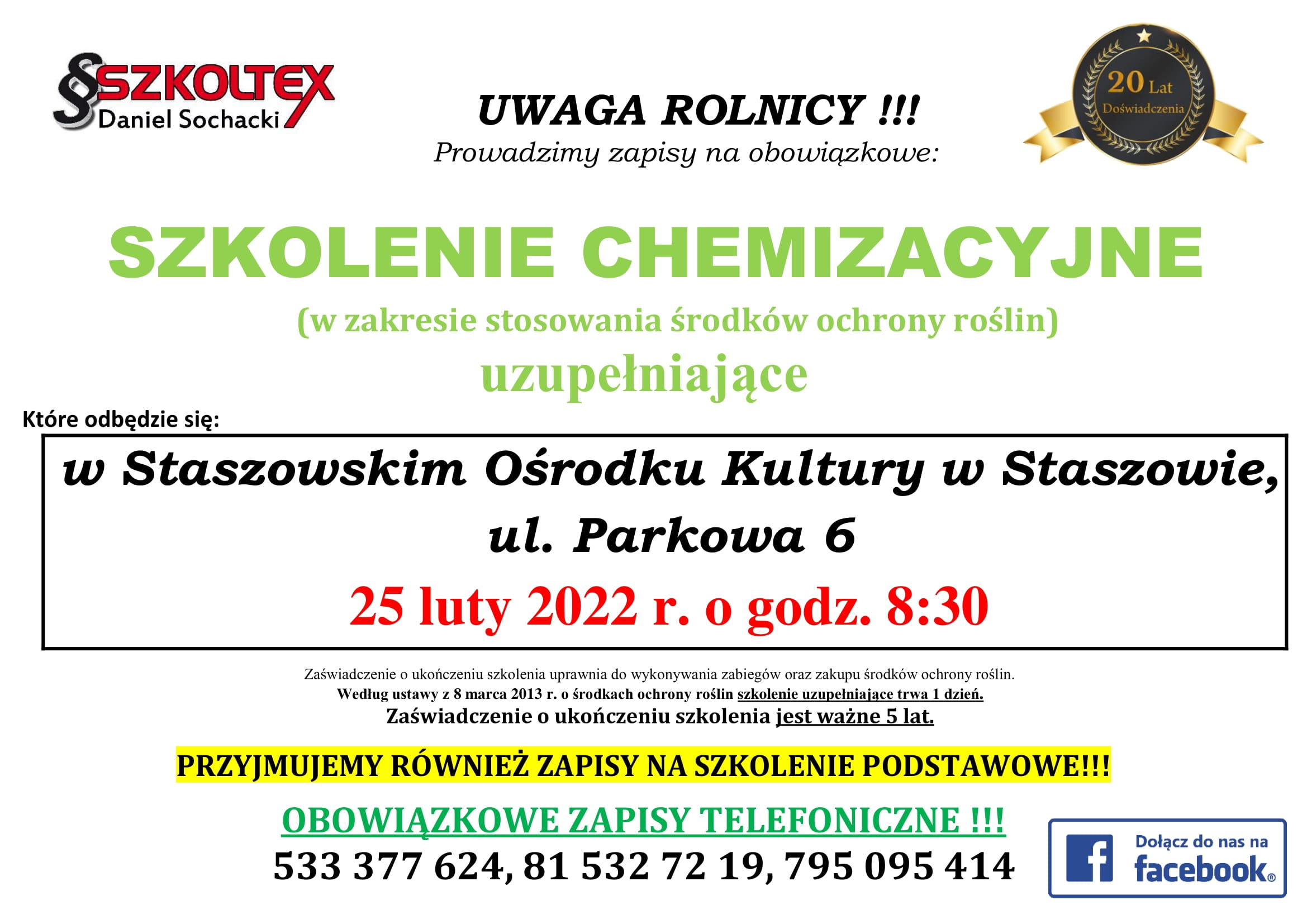 Plakat informacyjny: Zapisy na obowiązkowe SZKOLENIE CHEMIZACYJNE (w zakresie stosowania środków ochrony roślin)uzupełniające. 25.02.2022 r. , godz. 8:30, Staszowski Ośrodek Kultury w Staszowie, ul. Parkowa 6.