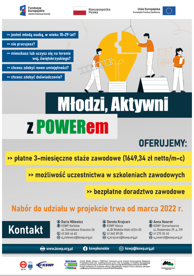 Plakat informacyjny: Krajowe Stowarzyszenie Wspierania Przedsiębiorczości realizuje projekt „Młodzi, Aktywni z POWER-em” współfinansowany ze środków Europejskiego Funduszu Społecznego w ramach Programu Operacyjnego Wiedza Edukacja Rozwój na lata 2014-2020.