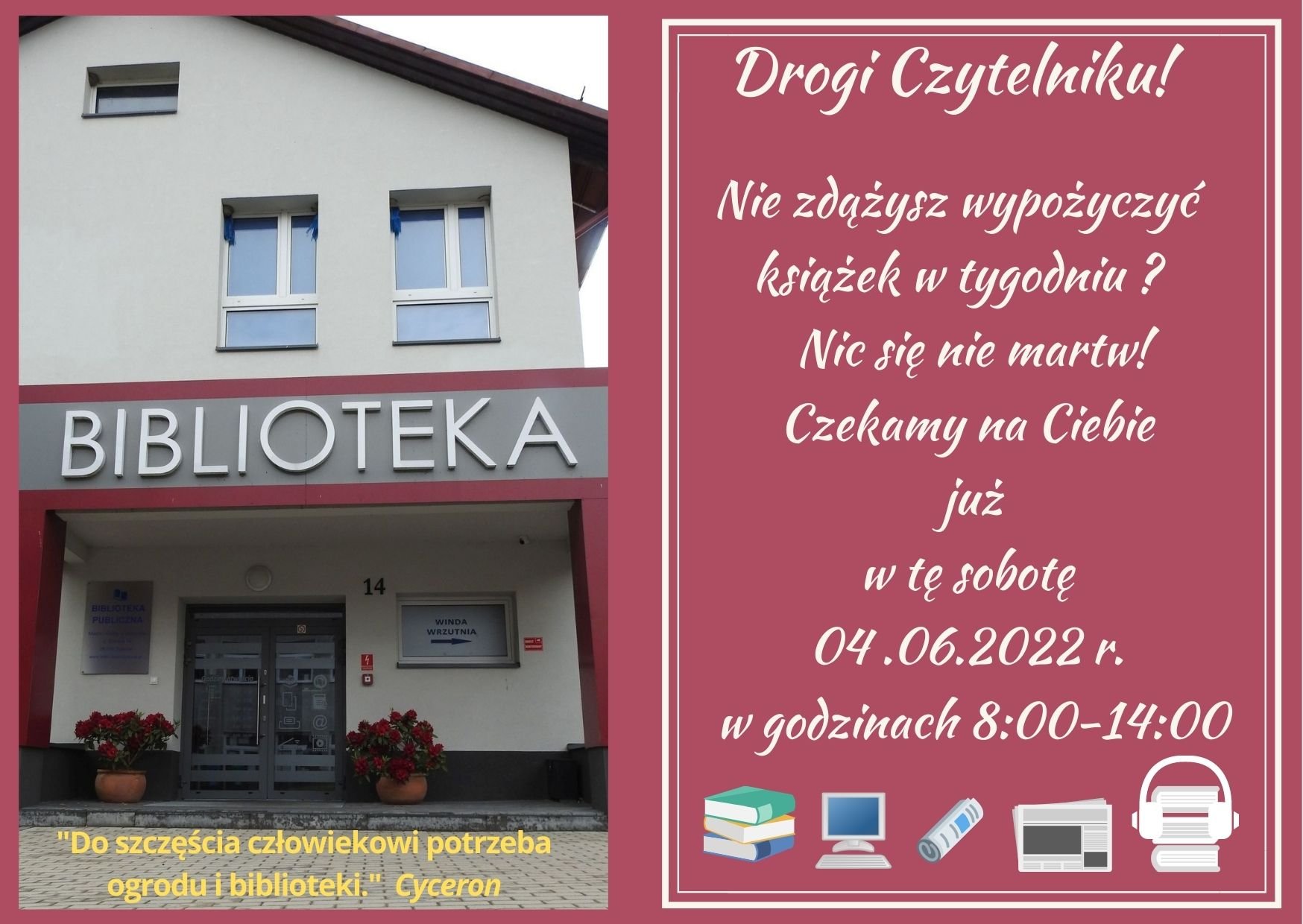 Grafika informacyjna: W sobotę, 4 czerwca, Biblioteka w Staszowie będzie czynna w godzinach: 8:00-14:00. 