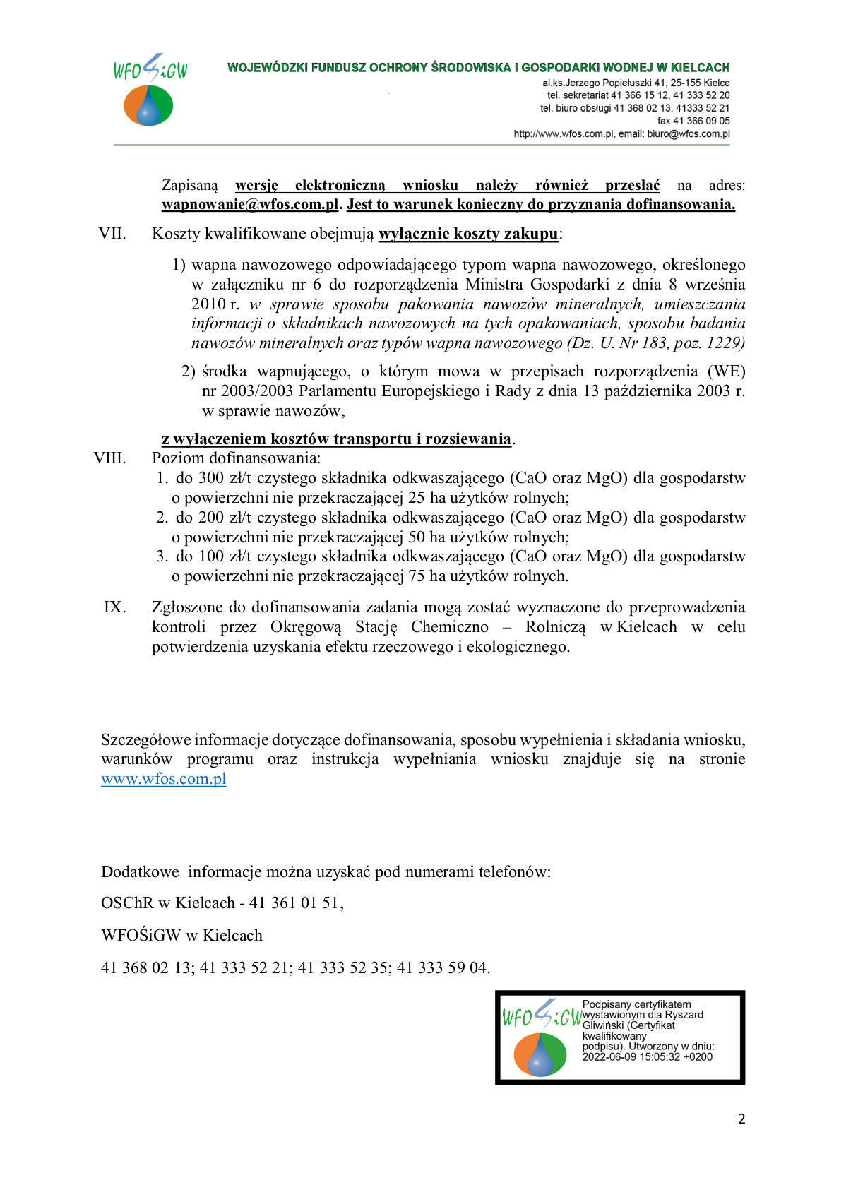 Pismo: Wojewódzki Fundusz Ochrony Środowiska i Gospodarki Wodnej w Kielcach zaprasza do składania wniosków w trwającym naborze w ramach „Ogólnopolskiego programu regeneracji środowiskowej gleb poprzez ich wapnowanie”.